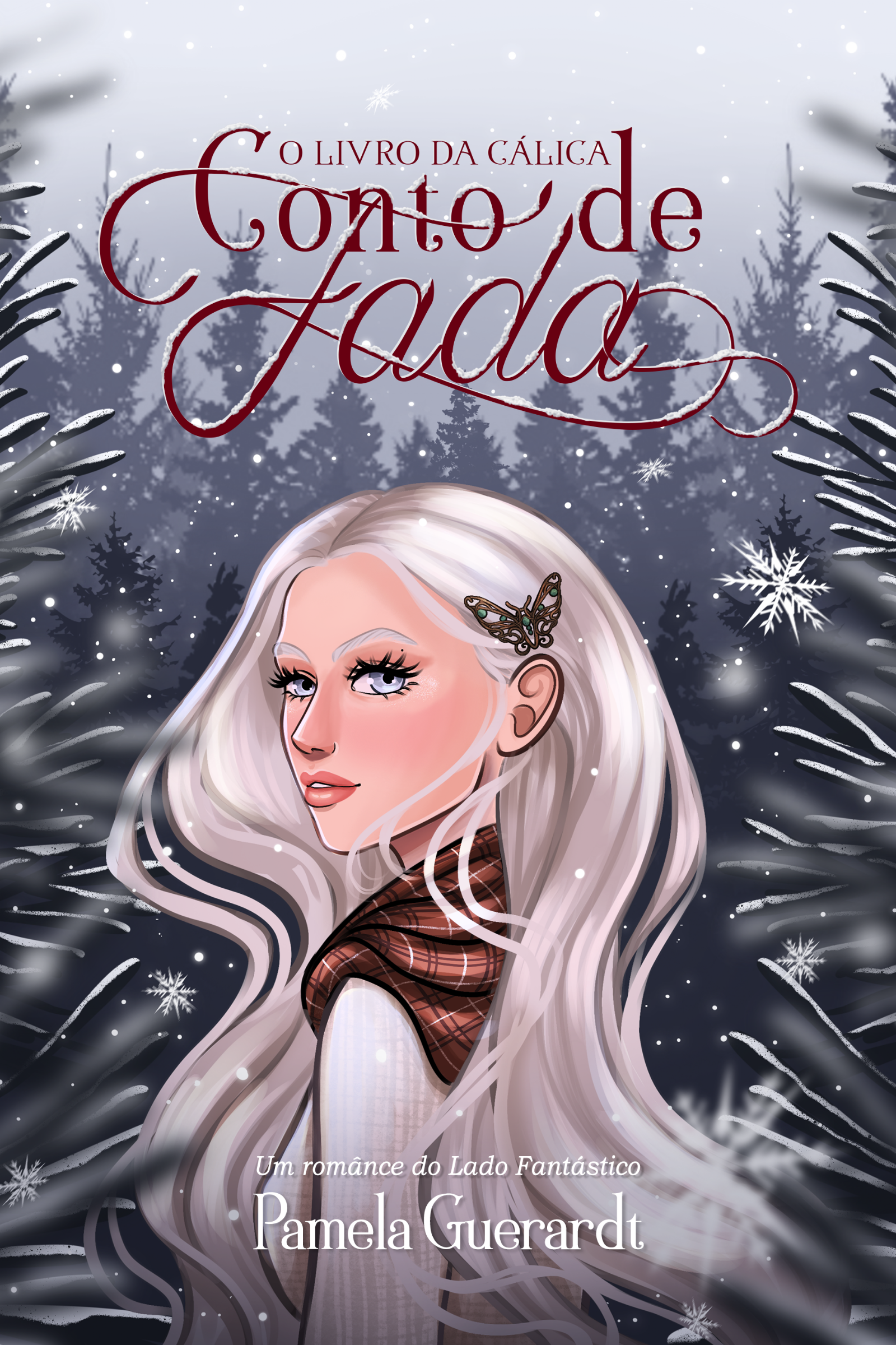 Conto de Fada — O Livro da Cálica
