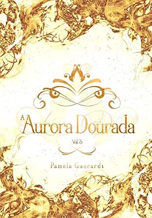 Capa de A Aurora Dourada